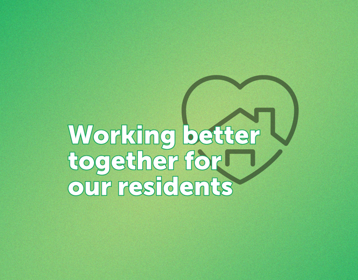 Working Better Together For Residents graphic
